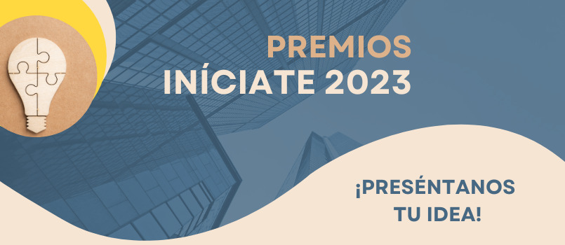 La novena edición de los Premios InÍciate reconocerá las mejores ideas de negocio tecnológicas