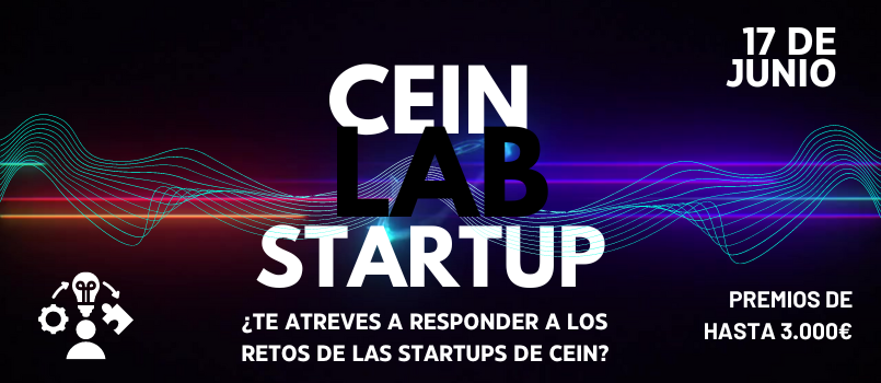 Fiesta de prototipado creativo en CEIN con premios de hasta 3.000 euros para las mejores soluciones a retos de startups de sus Viveros