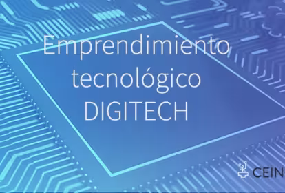 Nueva edición del programa Emprendimiento DIGITECH