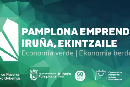La segunda edición de "Pamplona Emprende. Economía Verde" ofrece formación para idear, construir y desarrollar un proyecto empresarial relacionado con ese sector